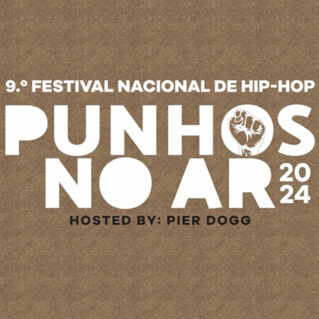 9° Festival Nacional de Hip-Hop “Punhos no Ar” - Normal/Standard